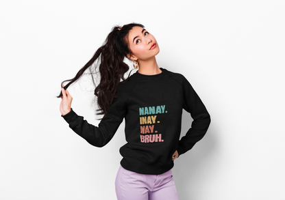 Bruh Sweatshirt